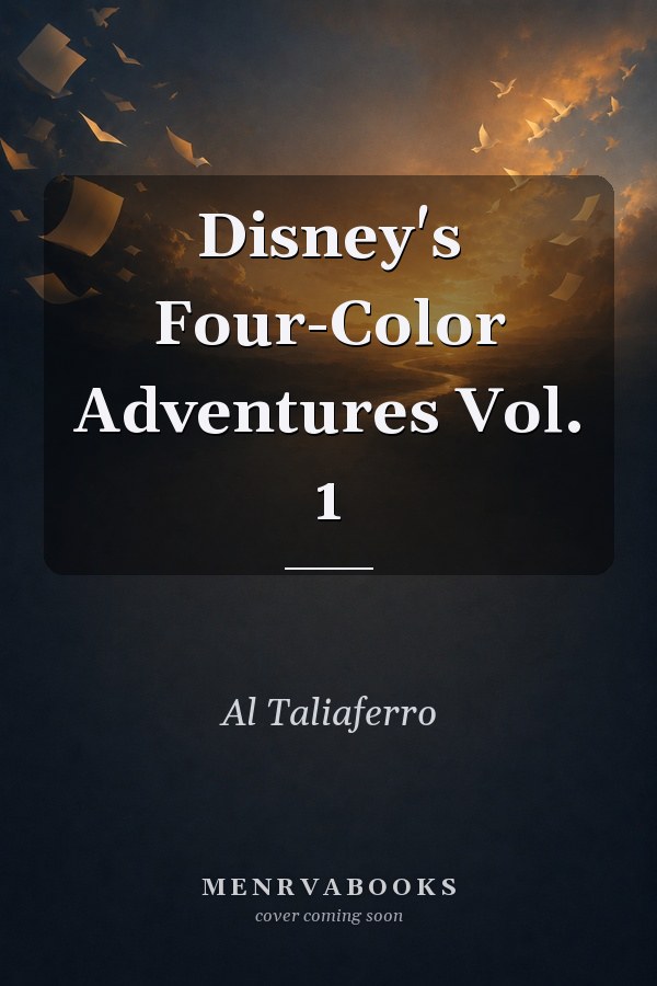 Disney's Four-Color Adventures Vol. 1