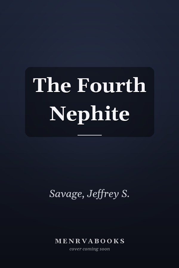 The Fourth Nephite