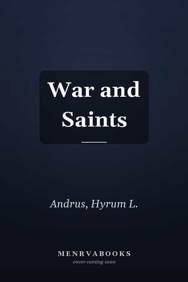 War and Saints