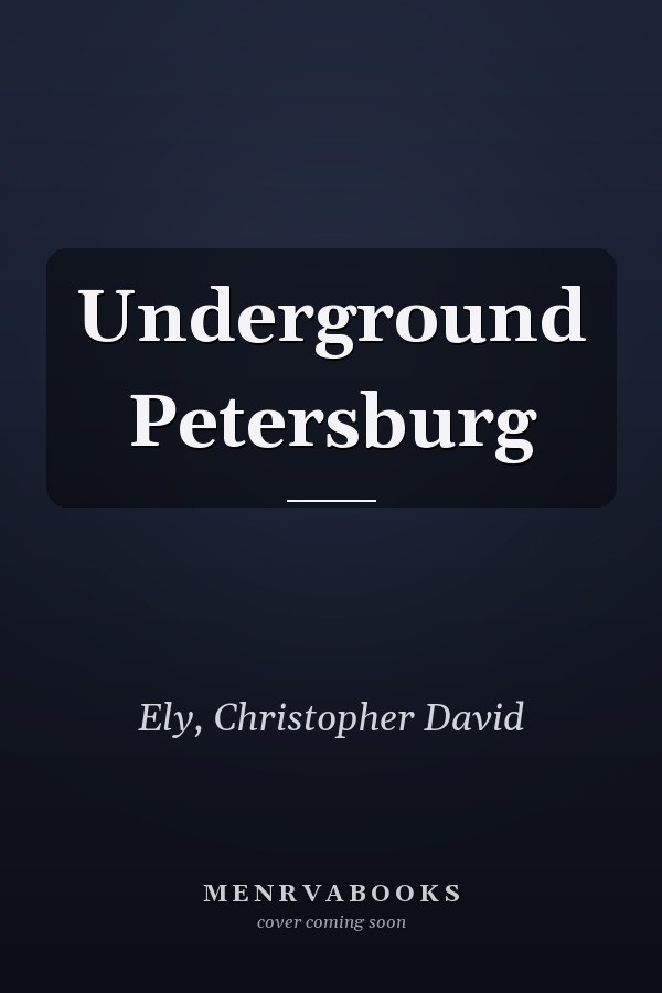 Underground Petersburg