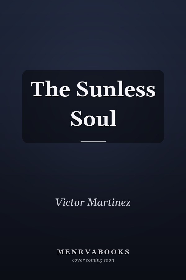 The Sunless Soul