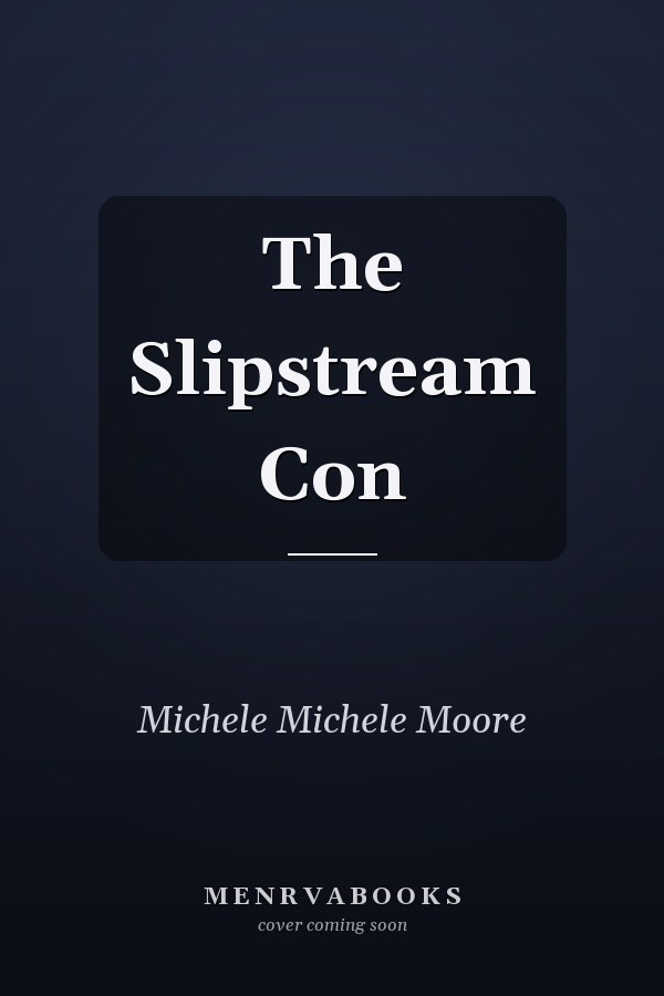 The Slipstream Con