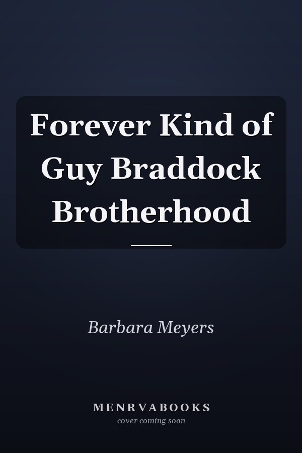 Forever Kind of Guy
            
                Braddock Brotherhood