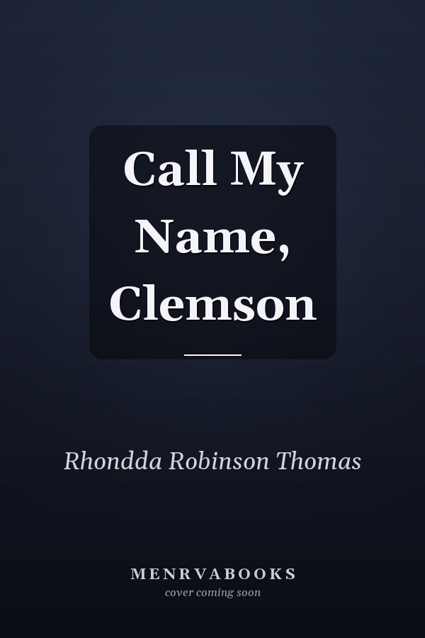 Call My Name, Clemson