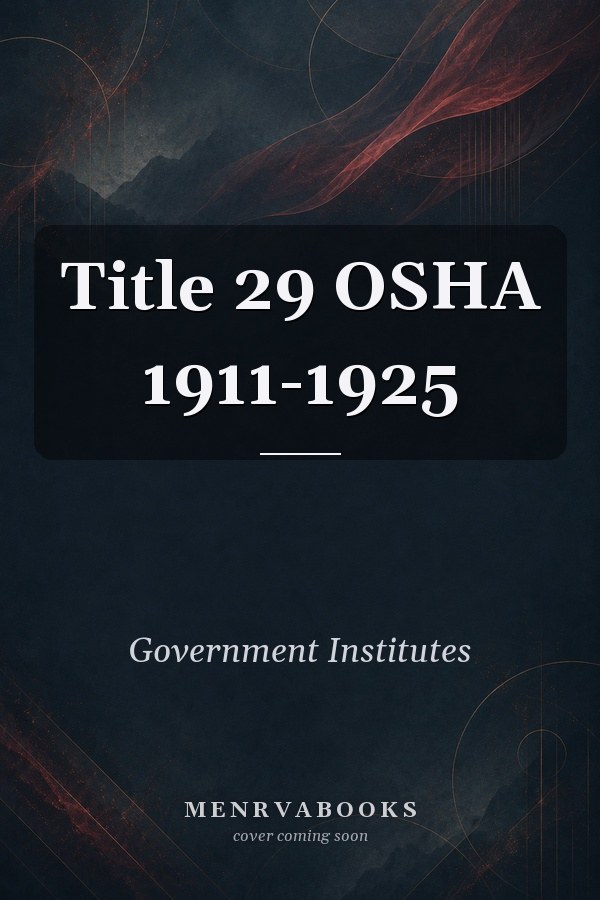Title 29 OSHA 1911-1925