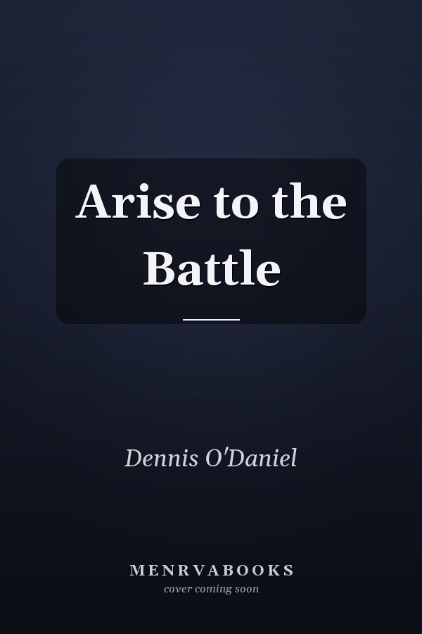 Arise to the Battle