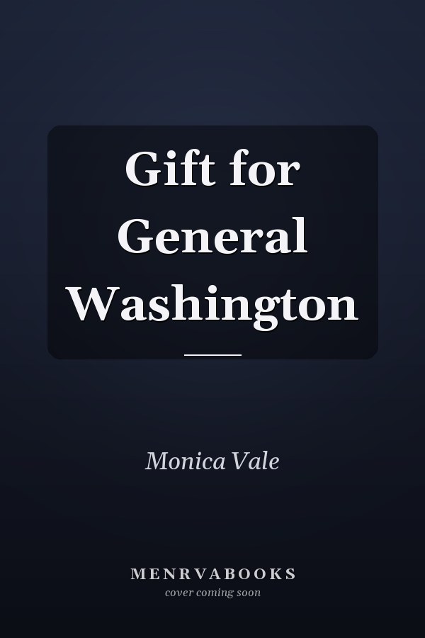 Gift for General Washington