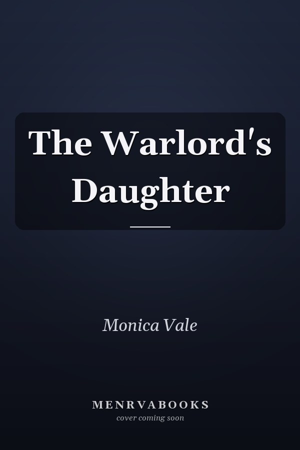The Warlord's Daughter