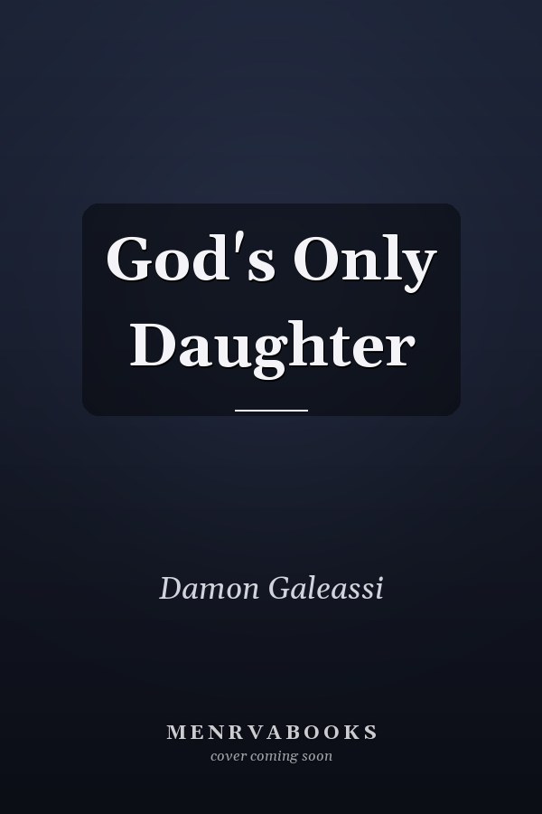 God's Only Daughter