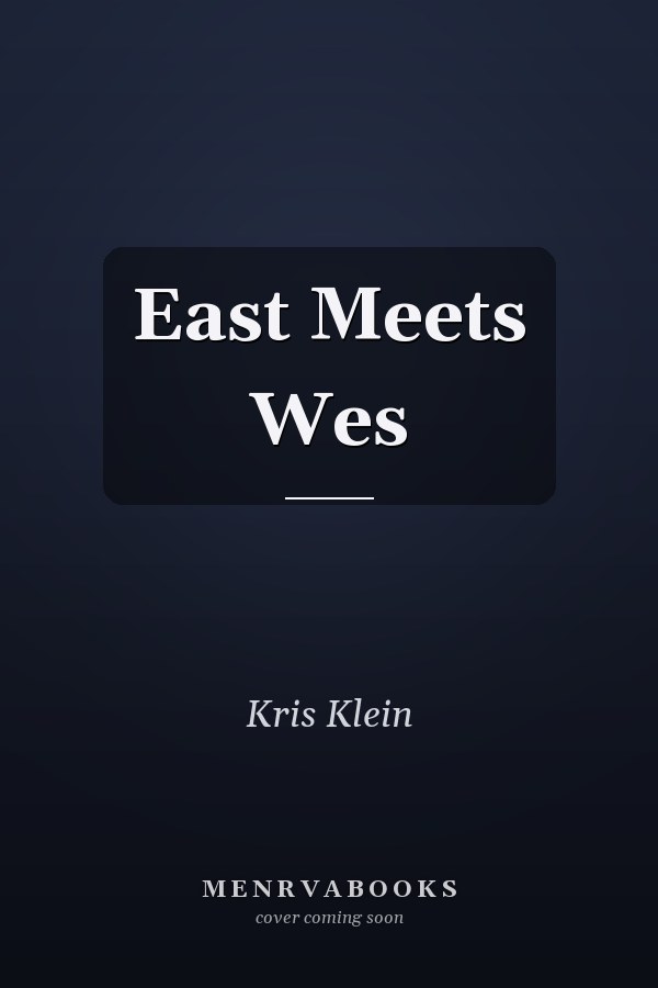 East Meets Wes