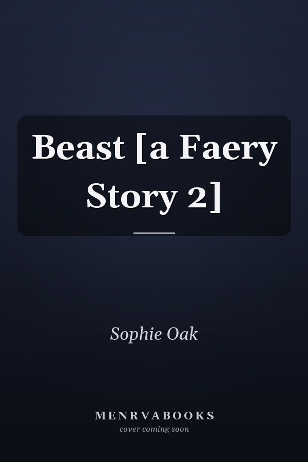 Beast [a Faery Story 2]