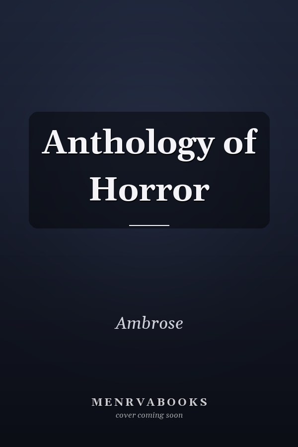 Anthology of Horror