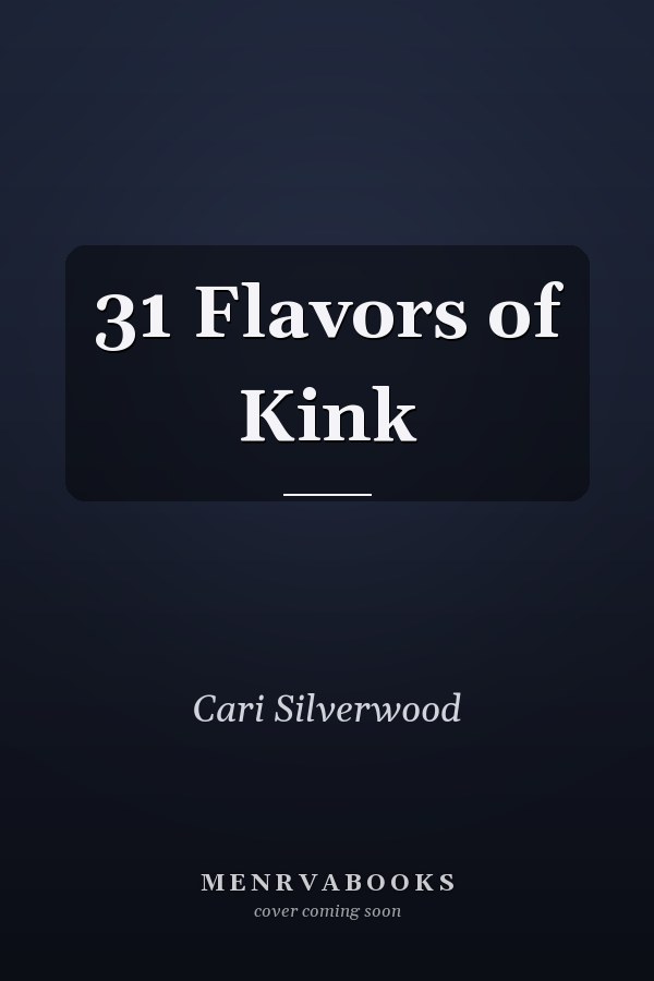 31 Flavors of Kink