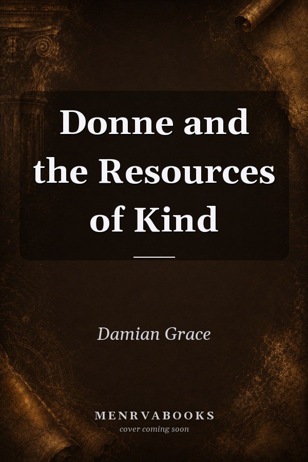 Donne and the Resources of Kind