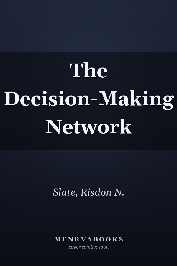 The Decision-Making Network