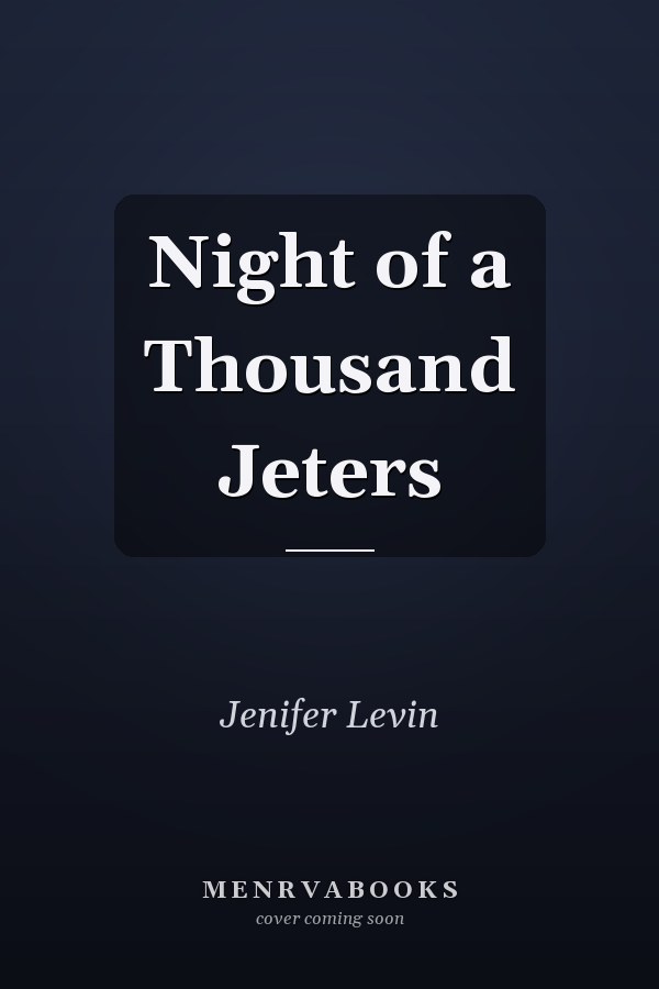 Night of a Thousand Jeters