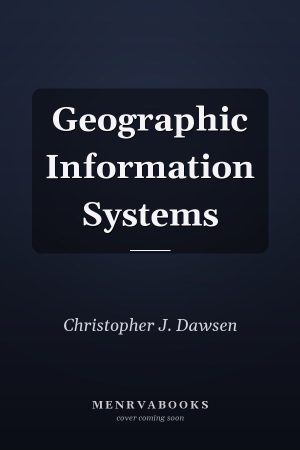 Geographic Information Systems