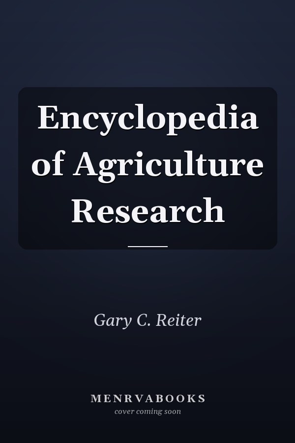 Encyclopedia of Agriculture Research