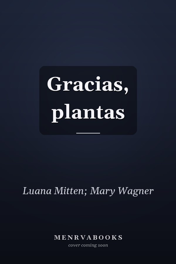 Gracias, plantas