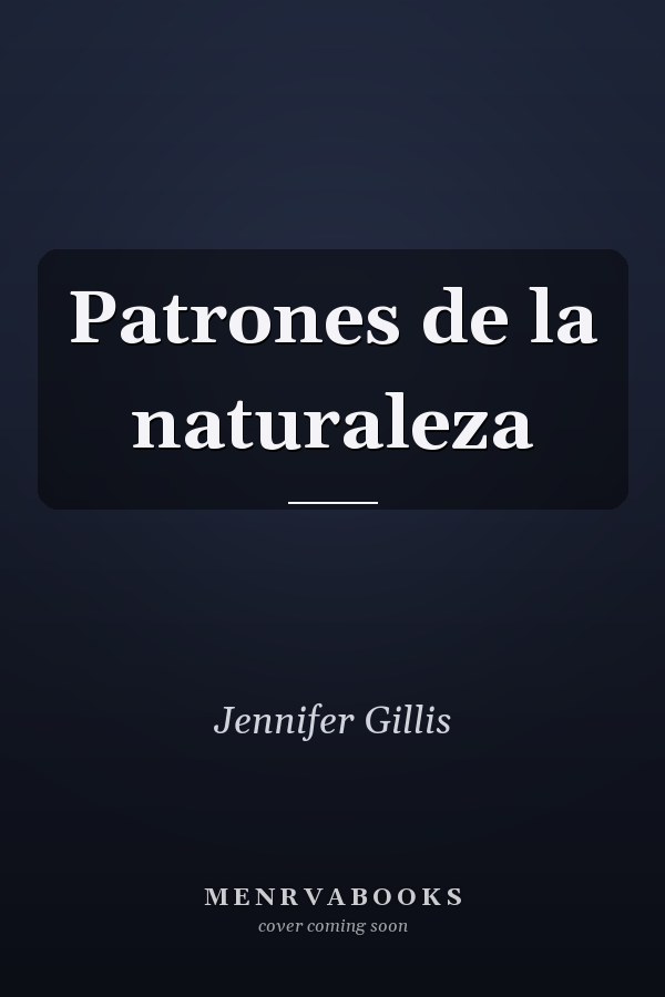 Patrones de la naturaleza
