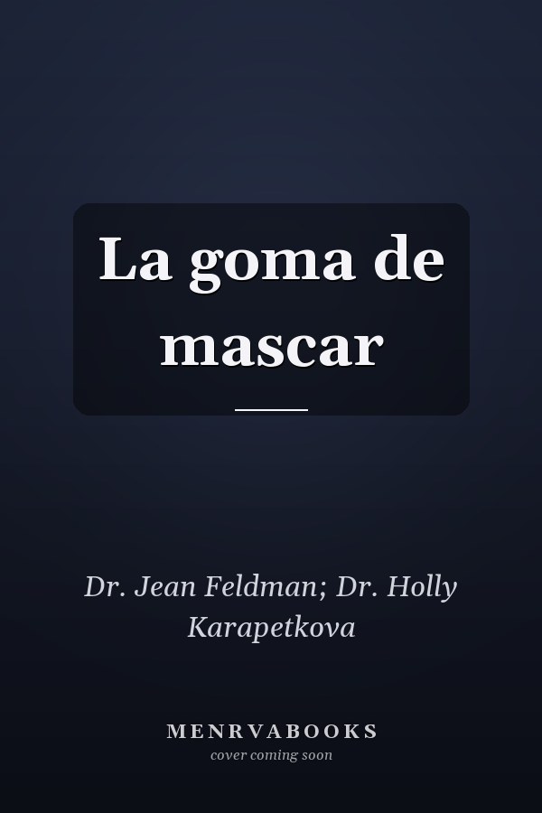 La goma de mascar