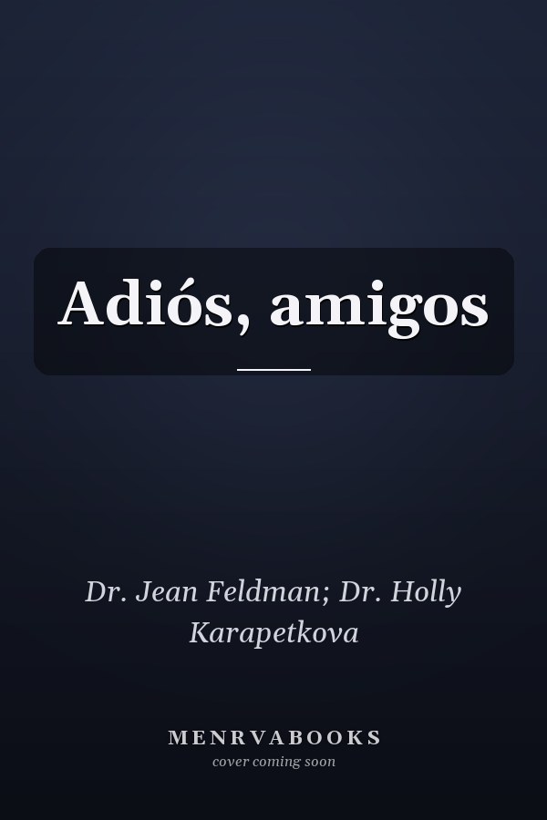 Adiós, amigos