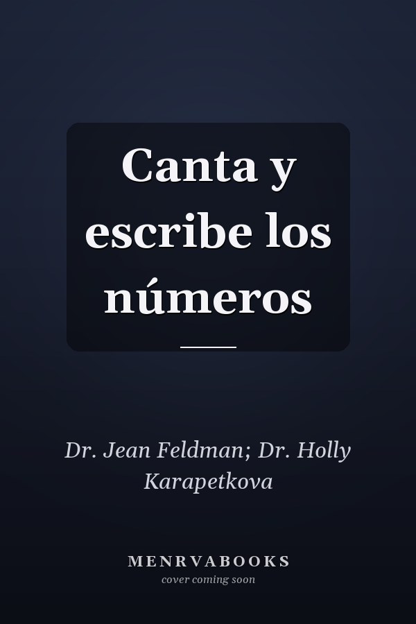 Canta y escribe los números