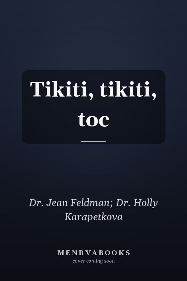 Tikiti, tikiti, toc