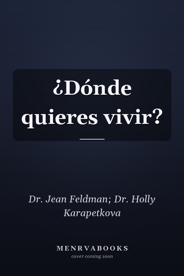 ¿Dónde quieres vivir?