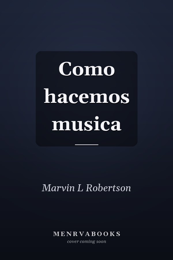 Como hacemos musica