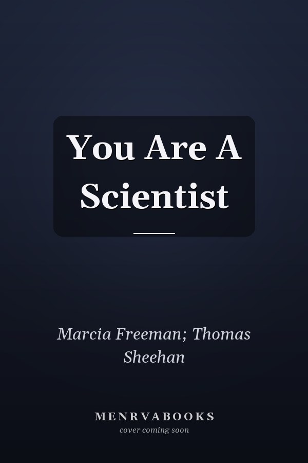 You Are A Scientist