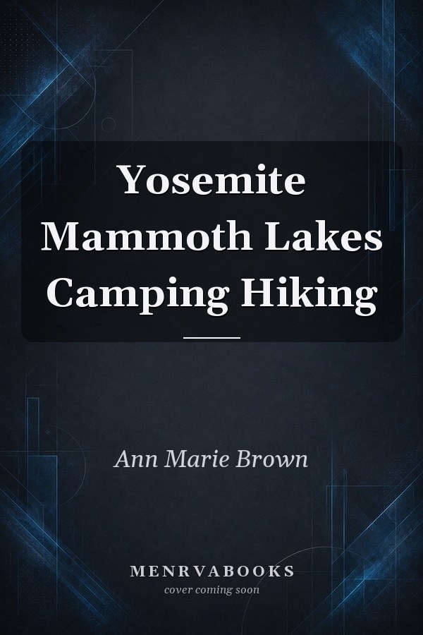 Yosemite Mammoth Lakes Camping Hiking