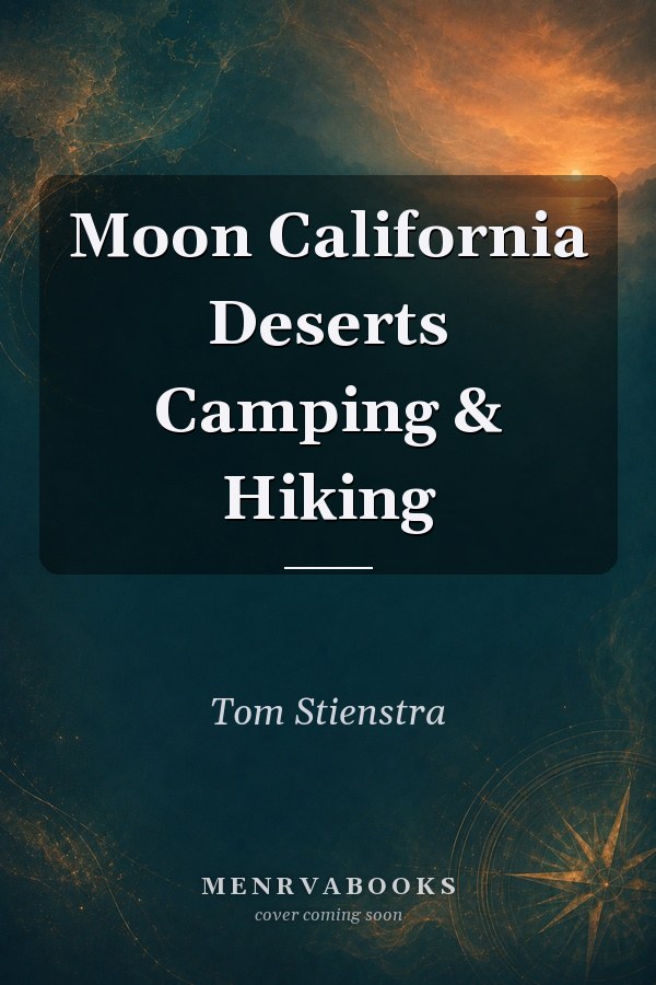 Moon California Deserts Camping & Hiking