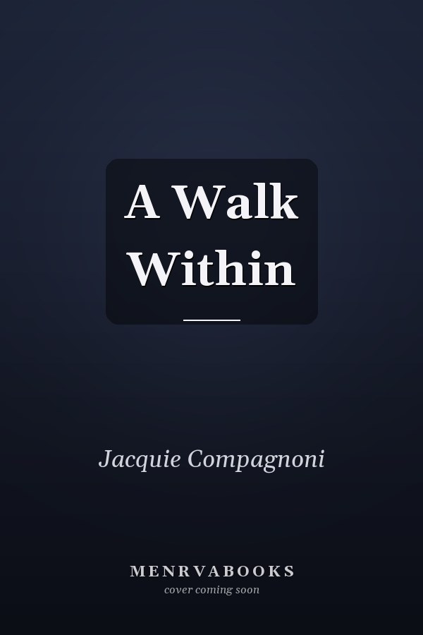 A Walk Within