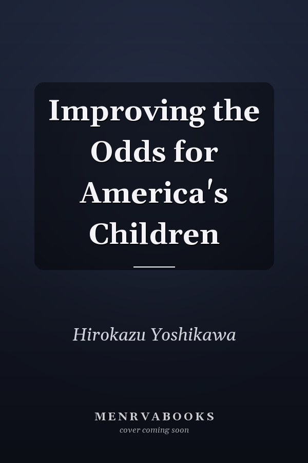 Improving the Odds for America's Children