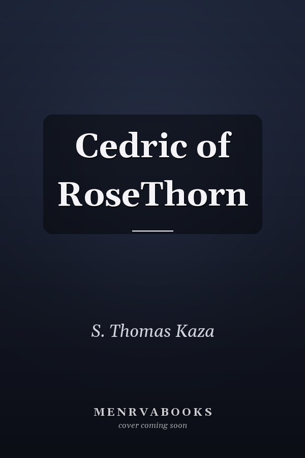 Cedric of RoseThorn