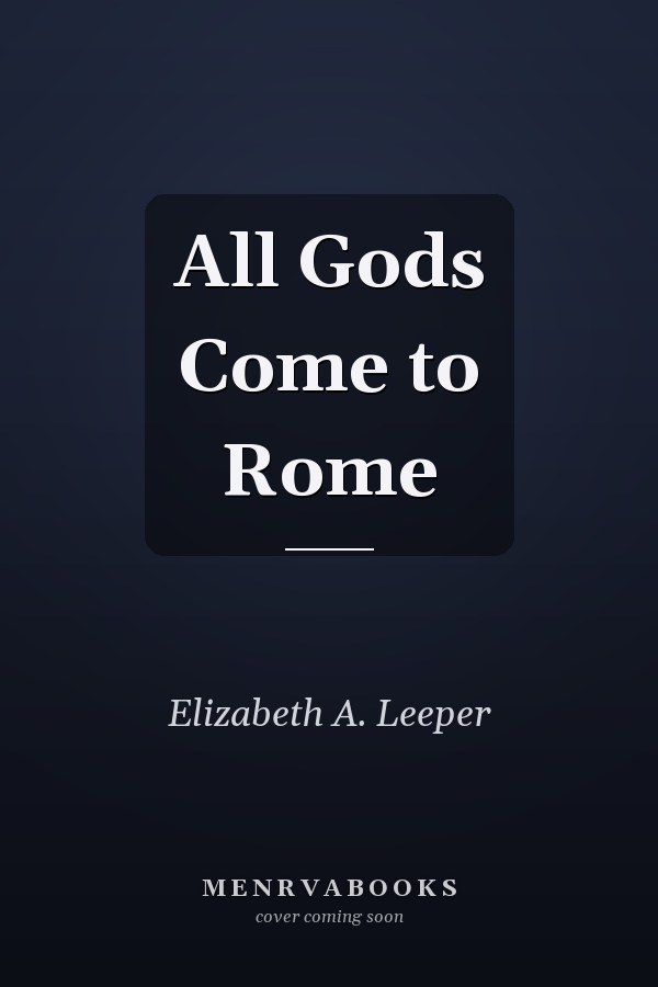 All Gods Come to Rome