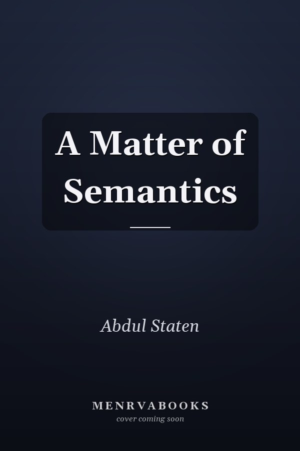 A Matter of Semantics