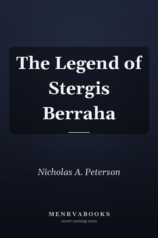 The Legend of Stergis Berraha