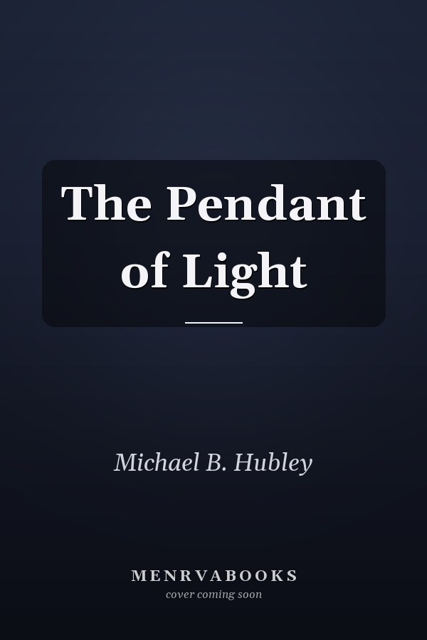 The Pendant of Light