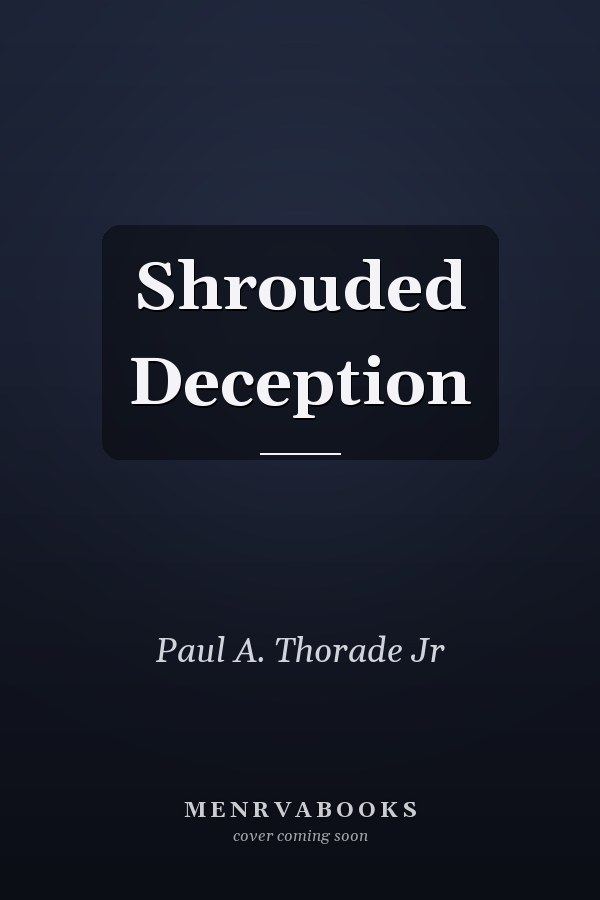 Shrouded Deception