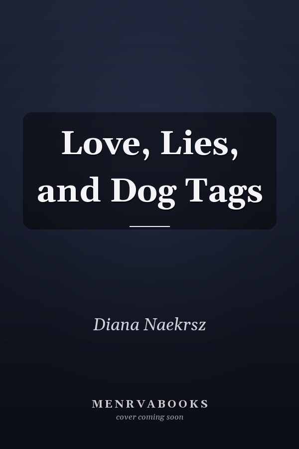 Love, Lies, and Dog Tags