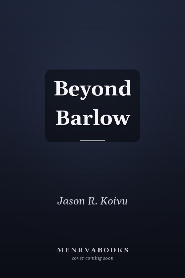 Beyond Barlow