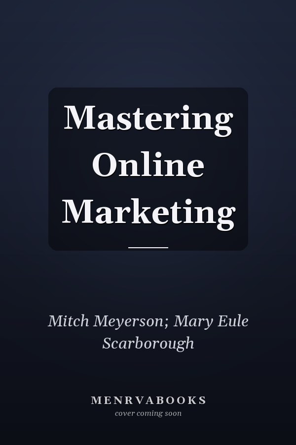 Mastering Online Marketing