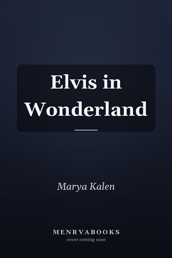 Elvis in Wonderland