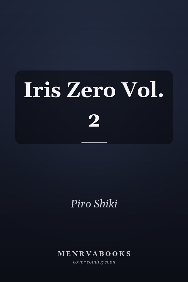Iris Zero Vol. 2