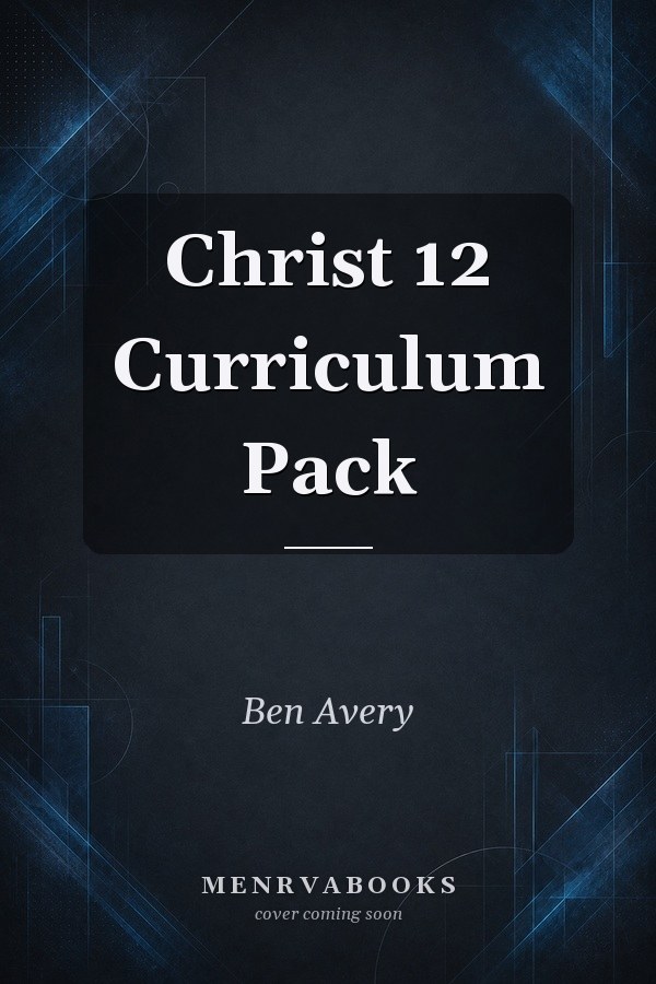 Christ 12 Curriculum Pack