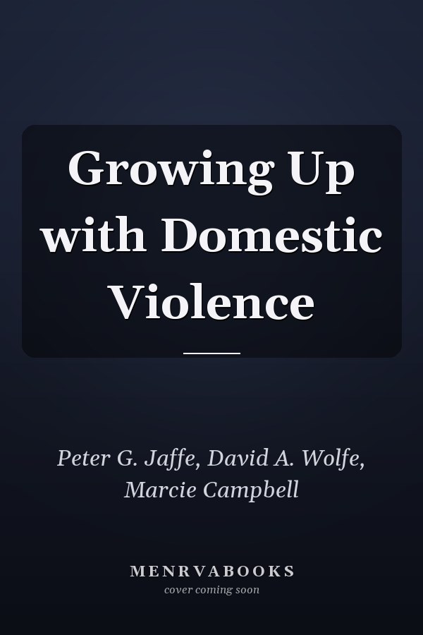 Growing Up with Domestic Violence