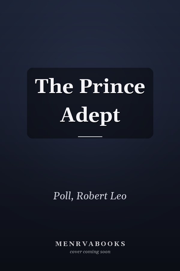 The Prince Adept
