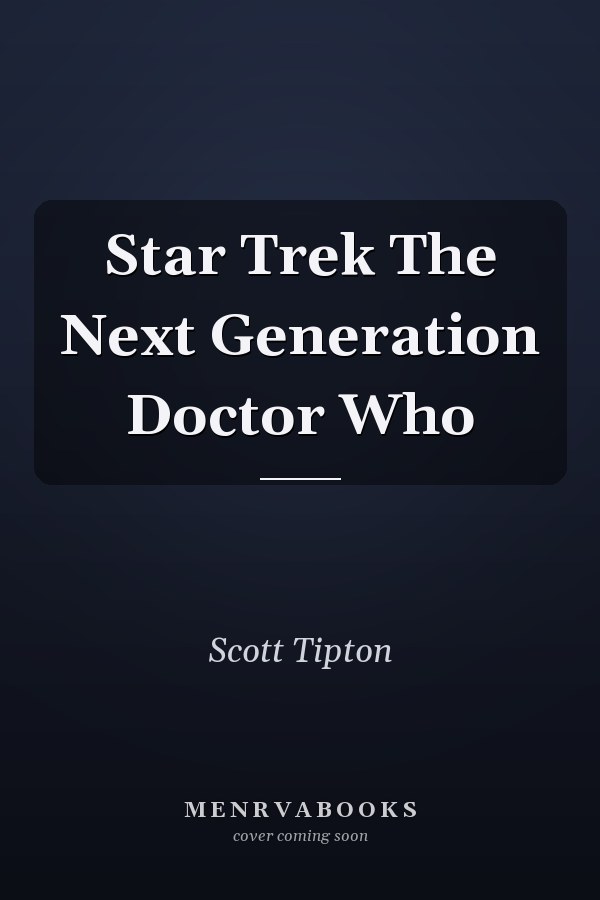 Star Trek The Next Generation  Doctor Who